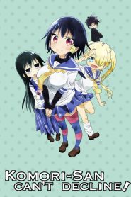 Komori-san Wa Kotowarenai!